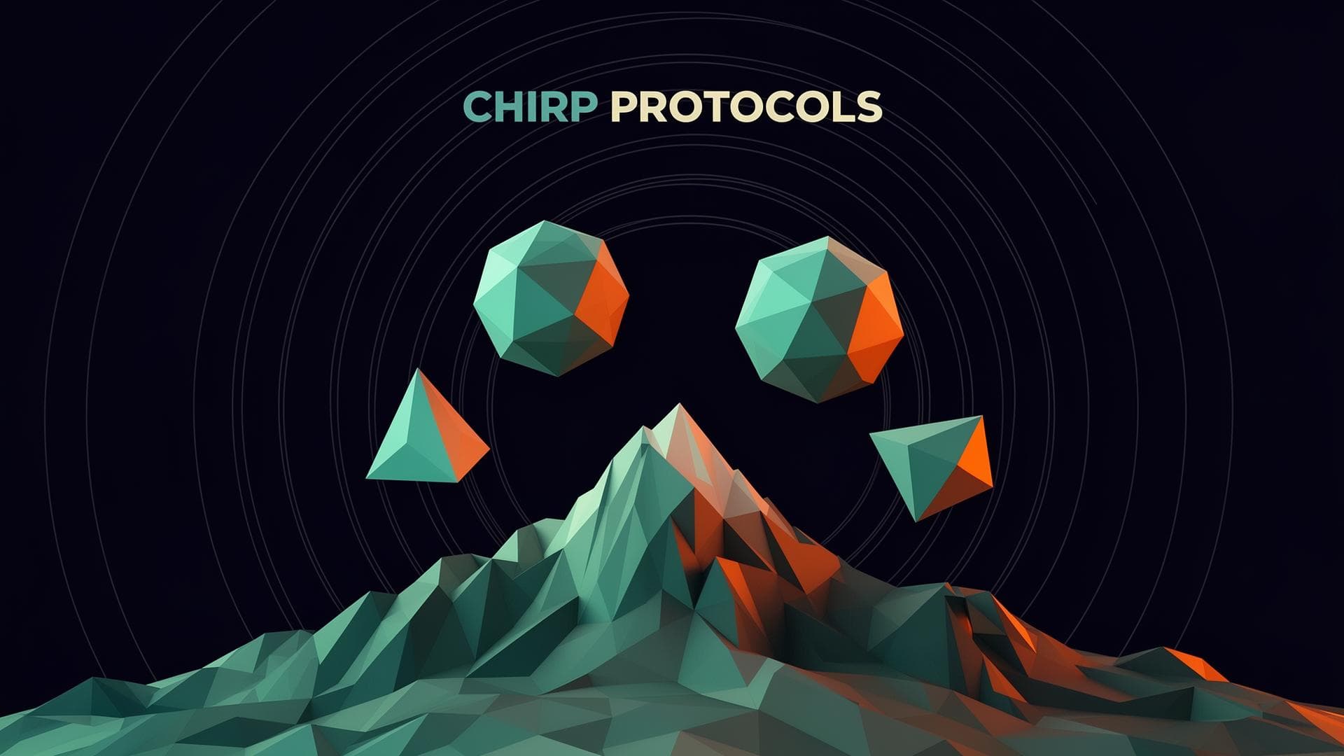 Chirp Protocols