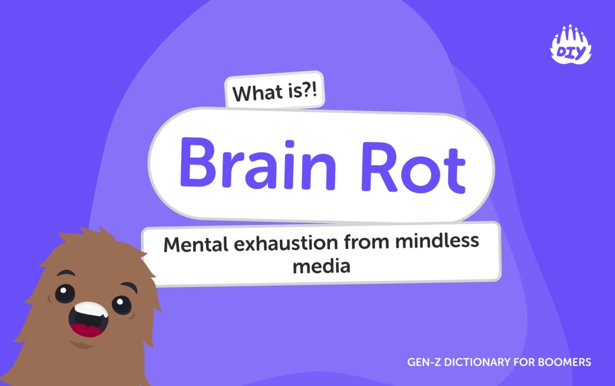 Brain Rot - Gen Z Slang Dictionary