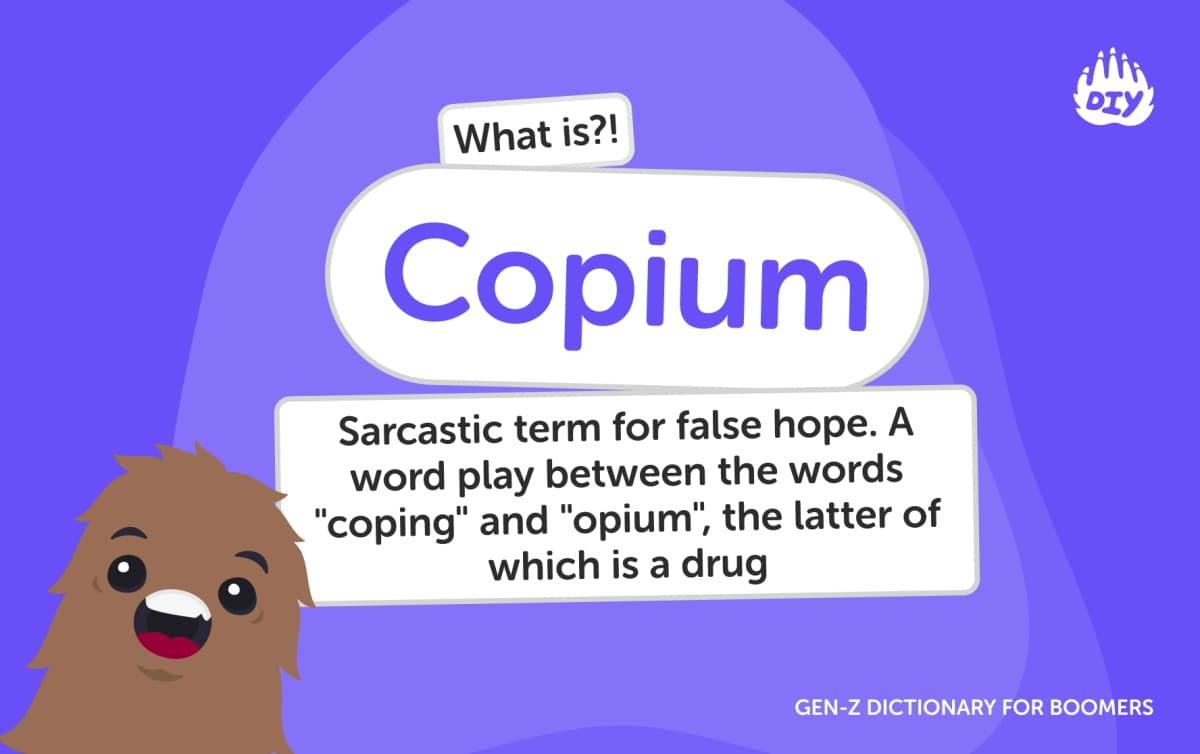 What does Definition of Copium mean? Meaning & Definition | Gen Z Slang  Dictionary