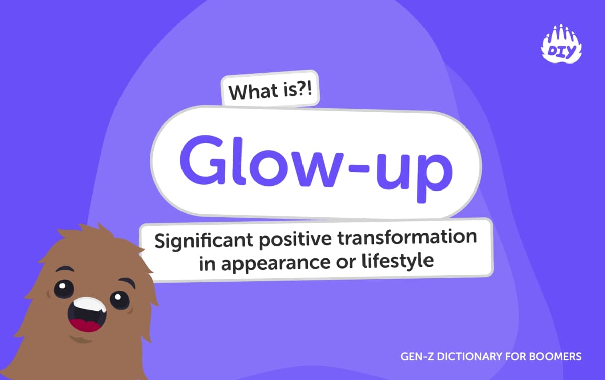 Glow-up - Gen Z Slang Dictionary