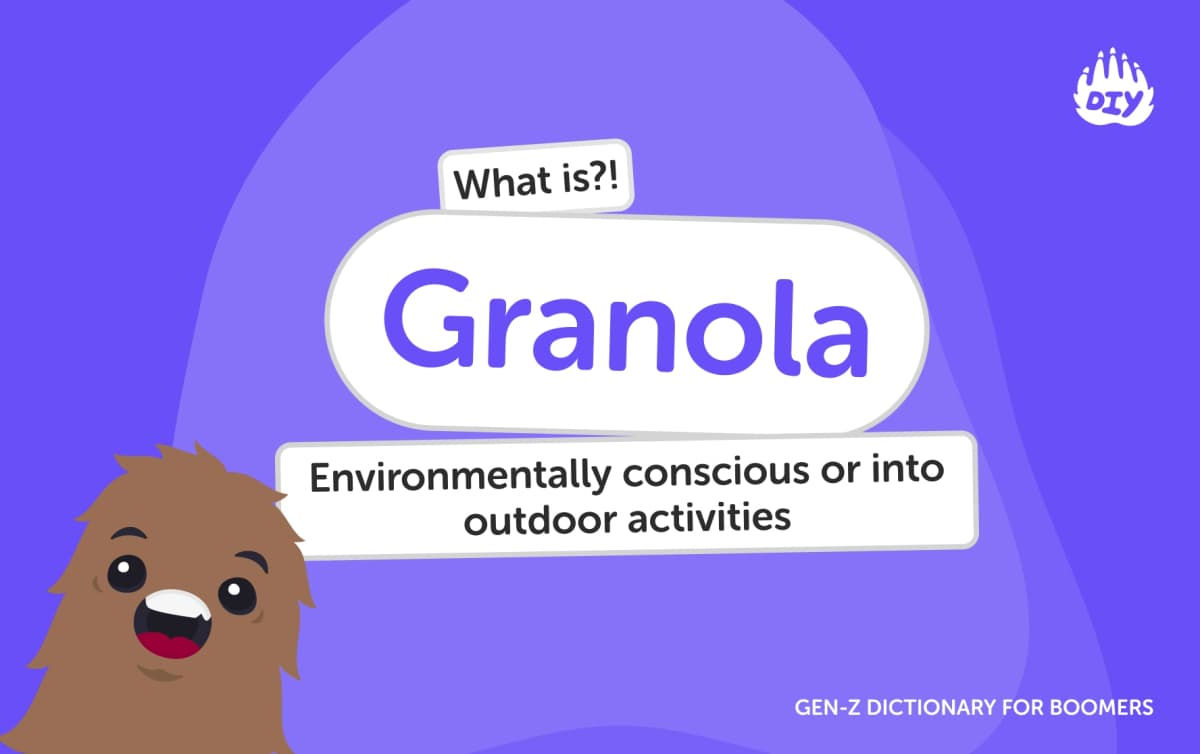 Granola - Gen Z Slang Dictionary