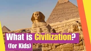 What is Civilization? (for kids) | Learn how civilizaitons evolved | Lesson Boosters Social Studies