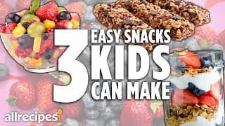 3 Easy Snacks Kids Can Make | Recipe Compilations | Allrecipes.com