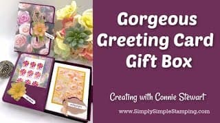 How to Create a Gorgeous Greeting Card Gift Box