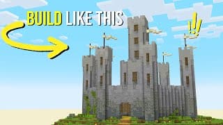 How To Build Castles in Minecraft Like a PRO