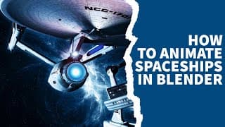Create Stunning Spaceship Animations in Blender - Tutorial for Beginners