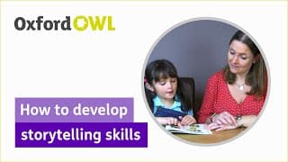 How to develop storytelling skills | Oxford Owl
