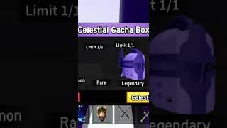 celestial gacha roll and mythical Divine Cloak