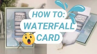 Easy WATERFALL Card Tutorial - No dies needed!