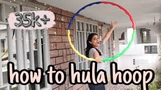 How to learn hula hoop | 3 Day Challenge | How to waist hoop | Effective Lockdown | Hula Hoop