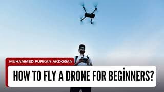 How To Fly A Drone For Beginners? Essential Drone Flying Tips And Controls Guide For New Pilots
