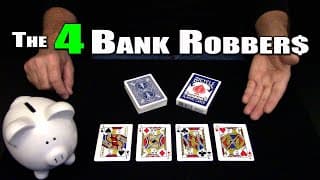 The 4 Bank Robbers (Card Trick) ~ An In-Depth Tutorial