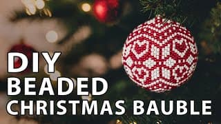 Easy DIY Beaded Christmas Bauble Tutorial || Circular Peyote Beaded Baubles
