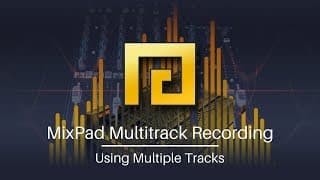 How to Use Multiple Tracks | MixPad Audio Mixing Software Tutorial