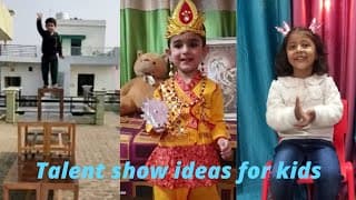 Talent Show ideas for kids#Talent Hunt