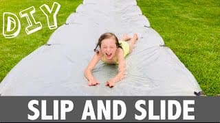 How to make your own Backyard Slip and Slide