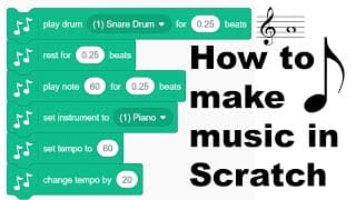 How to Make Music in Scratch! (Including Famous Piano Songs)
