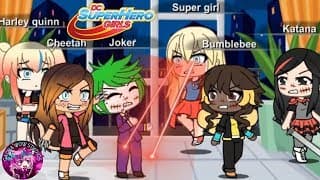 Dc Superhero Girls|Lunime|Gachaverse Mini Movie