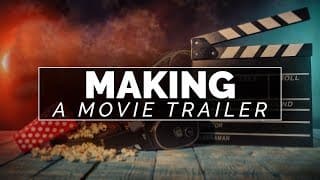 How to make a trailer for a short film