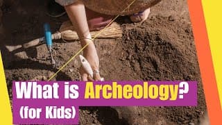 What is Archeology? (for kids) | Introduces students to the field of archeology | Lesson Boosters