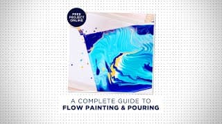 A Complete Guide to Flow Painting & Pouring | Fluid Painting | Spotlight Stores