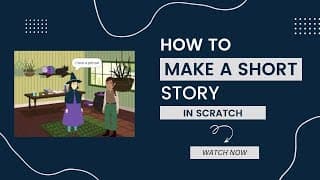 A Short Story Making In Scratch | Step By Step