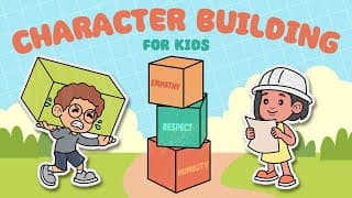 Character Building For Kids-Character Education-Building Good Character | Social-Emotional Learning