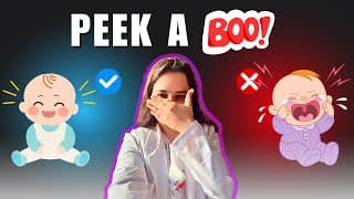 Peek-a-Boo: How This Fun Game Boosts Your Baby's Development | Must-Know Tips for Parents