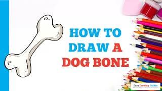 How to Draw a Dog Bone in a Few Easy Steps: Drawing Tutorial for Beginner Artists
