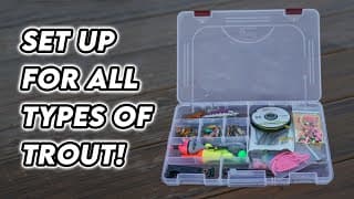 How To Set Up A Trout Tacklebox For All Waters And Styles (EVERYTHING YOU NEED)