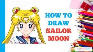 How to Draw Sailor Moon in a Few Easy Steps: Drawing Tutorial for Beginner Artists