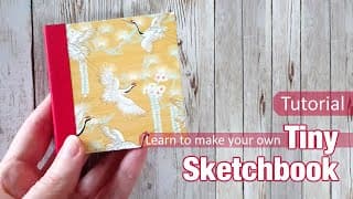 PERFECT BOUND MINI SKETCHBOOKS DIY - MAKE YOUR OWN USING SIMPLE MATERIALS