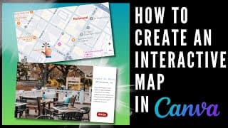 How to Create a Clickable Interactive Map in Canva