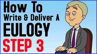 How To Write And Deliver A Eulogy Step 3 of 6 - Gather Material - Collect Building Blocks Tutorial