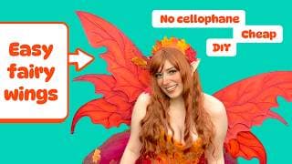 DIY Beginner-Friendly Fairy Wings | Stunning, Cheap, No Cellophane + Pattern Included!