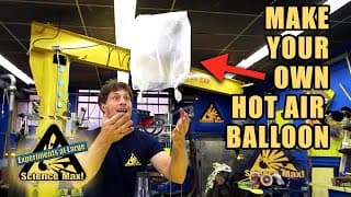 How to Make a Mini Hot Air Balloon | Home Science Experiments | Science Max