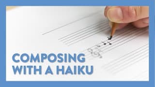 How to Compose Your Own Song with a Haiku