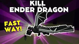 DEFEAT Ender Dragon QUICKLY: Ultimate Guide on How to kill the ENDER DRAGON in Minecraft 1.21