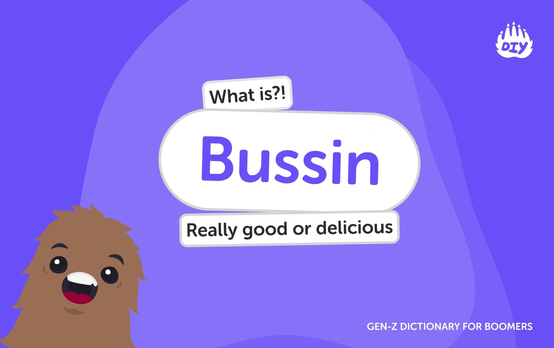 What does Bussin mean?