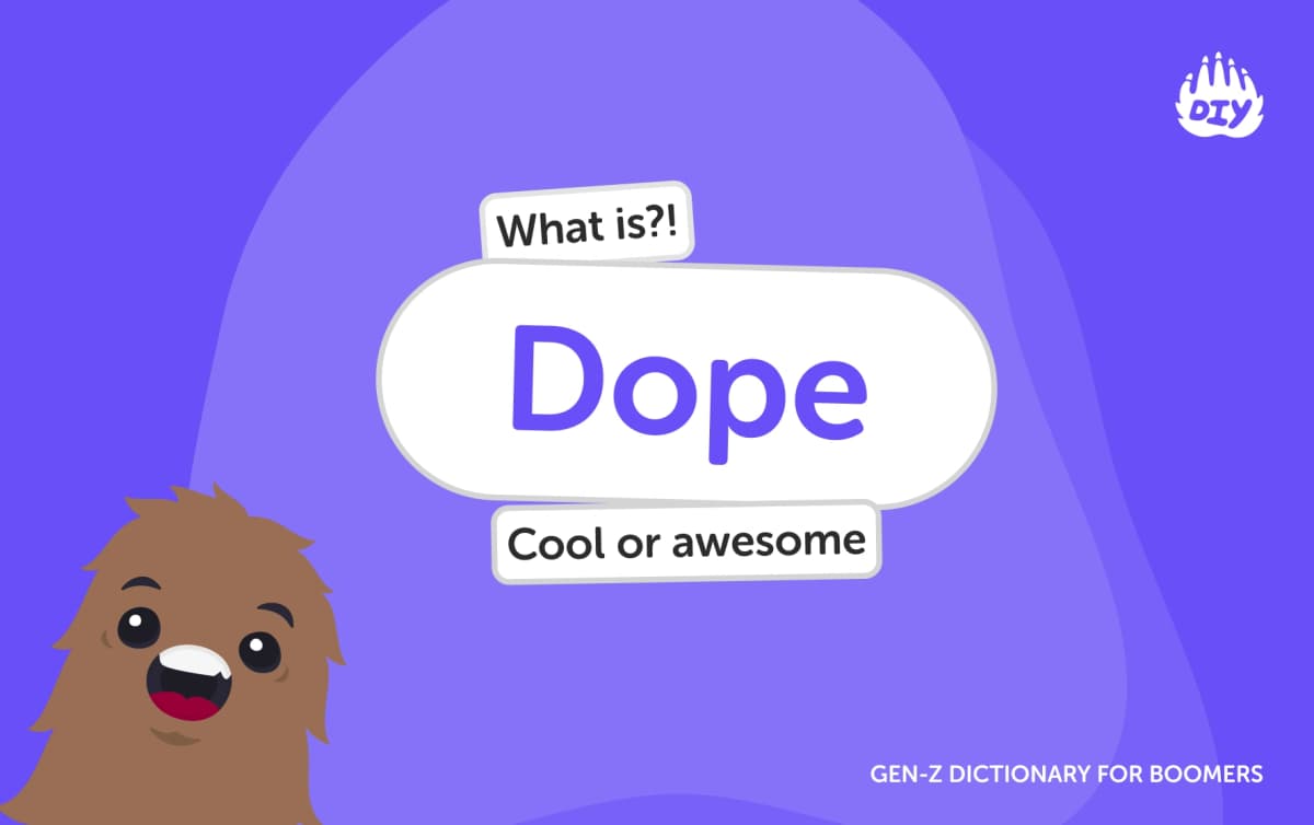 Dope - Gen Z Slang Dictionary