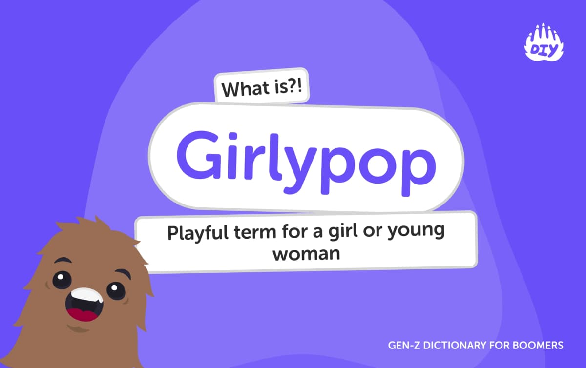 Girlypop - Gen Z Slang Dictionary