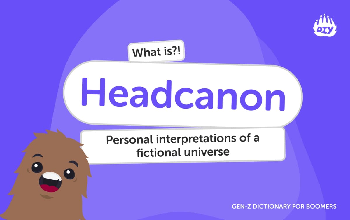 Headcanon - Gen Z Slang Dictionary