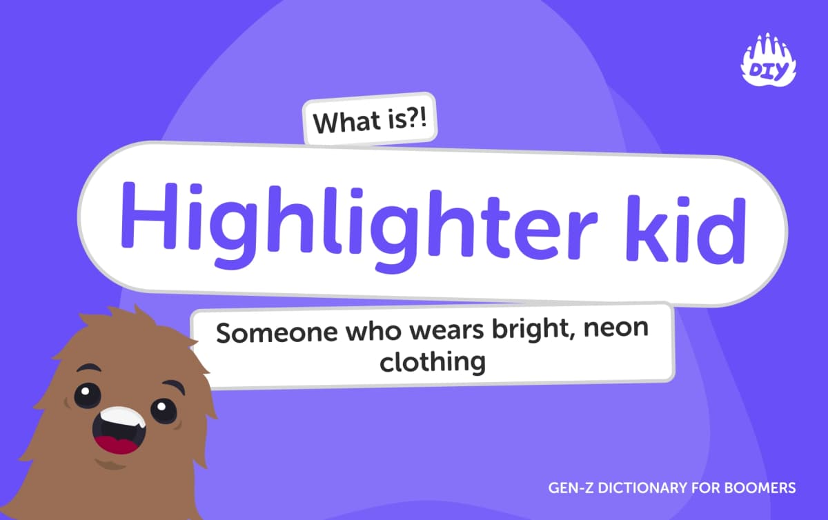 Highlighter kid - Gen Z Slang Dictionary