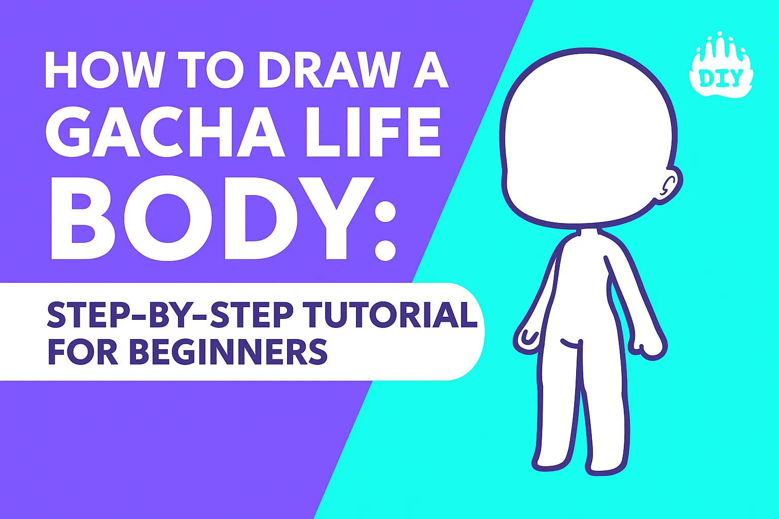 How to Draw a Gacha Life Body: Step-by-Step Tutorial for Beginners
