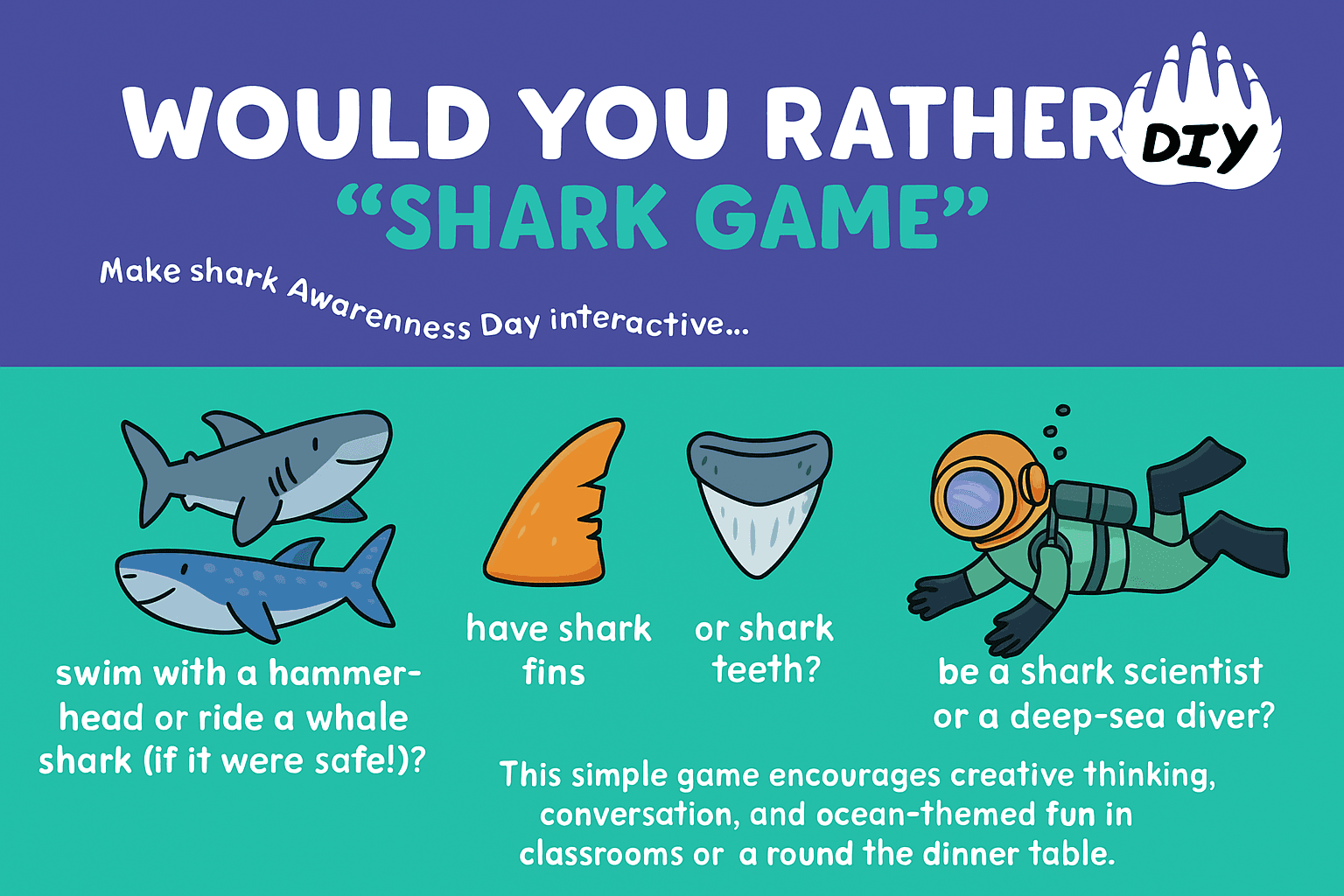 3. “Would You Rather” Shark Game