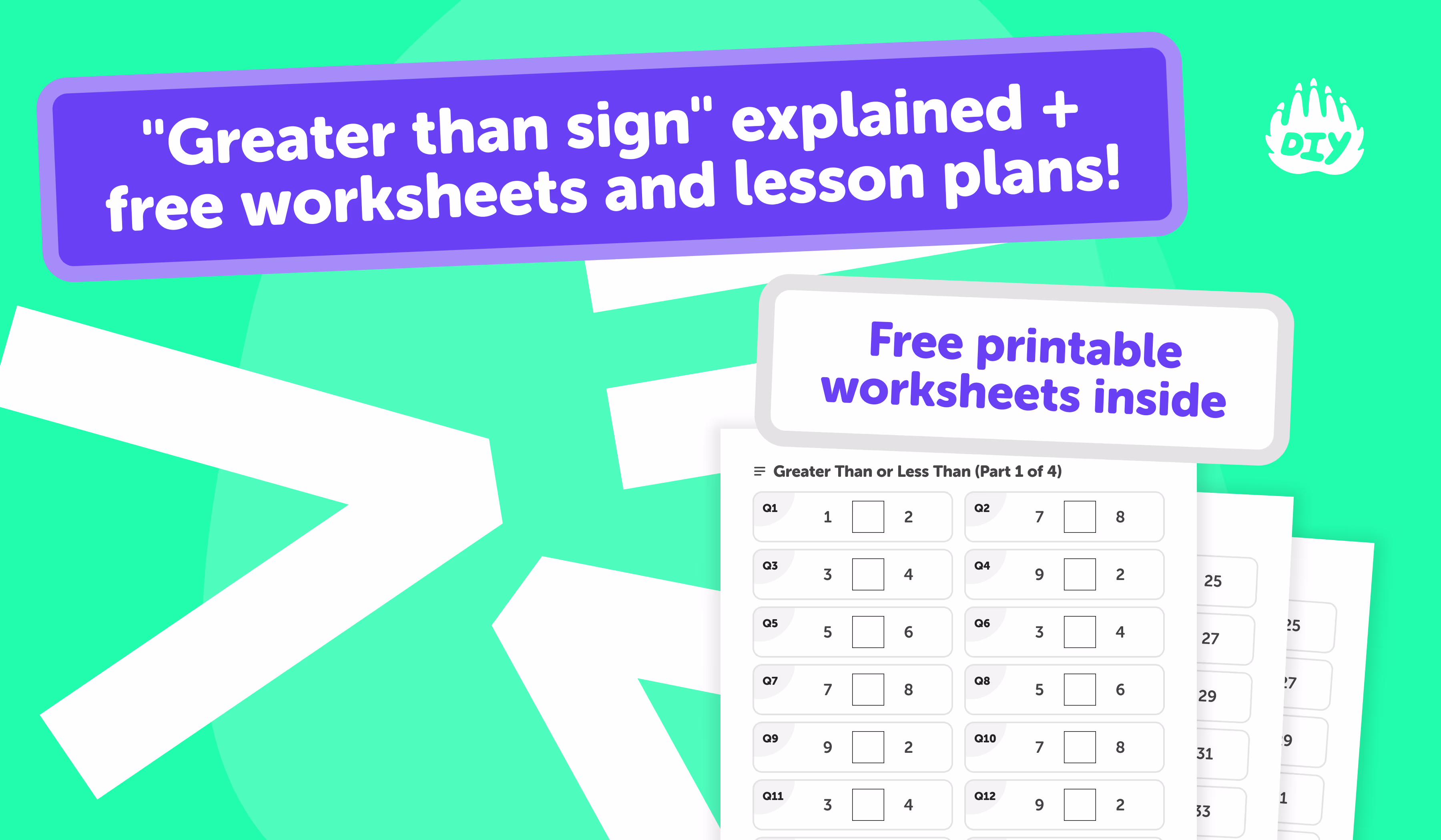 Greater Than Sign Explanation and free lesson plan worksheet