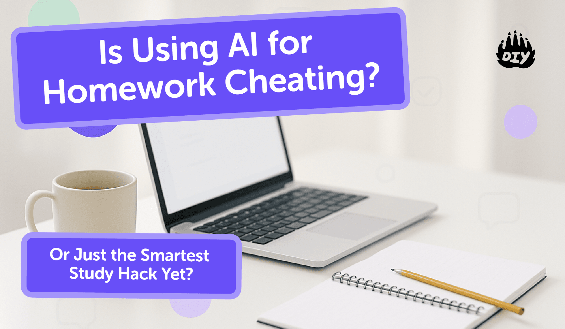 Is Using AI for Homework Cheating? Or Just the Smartest Study Hack Yet?