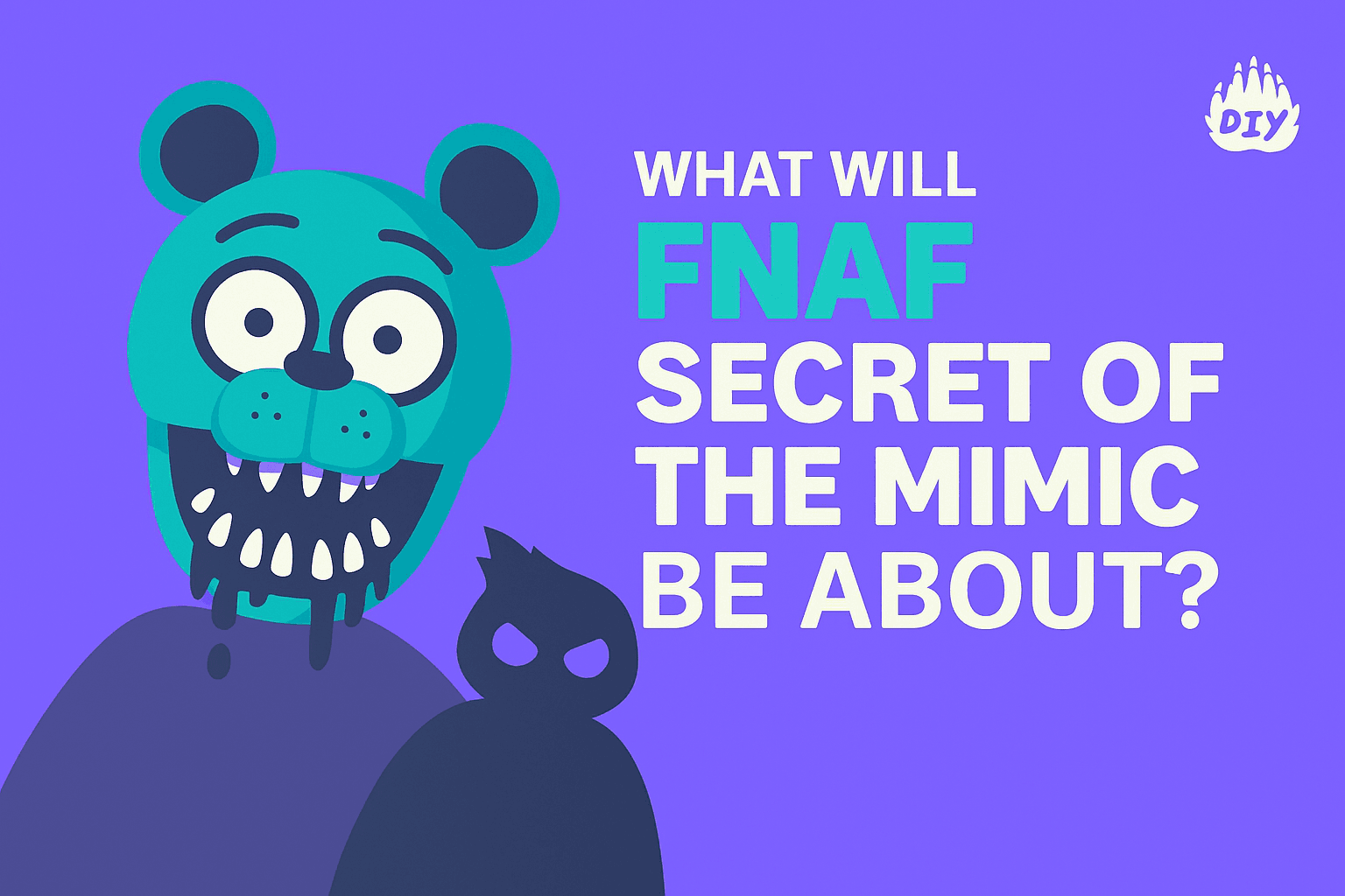 What Will FNAF Secret of the Mimic Be About? Plot, Lore, and the Origin of the Mimic Explained