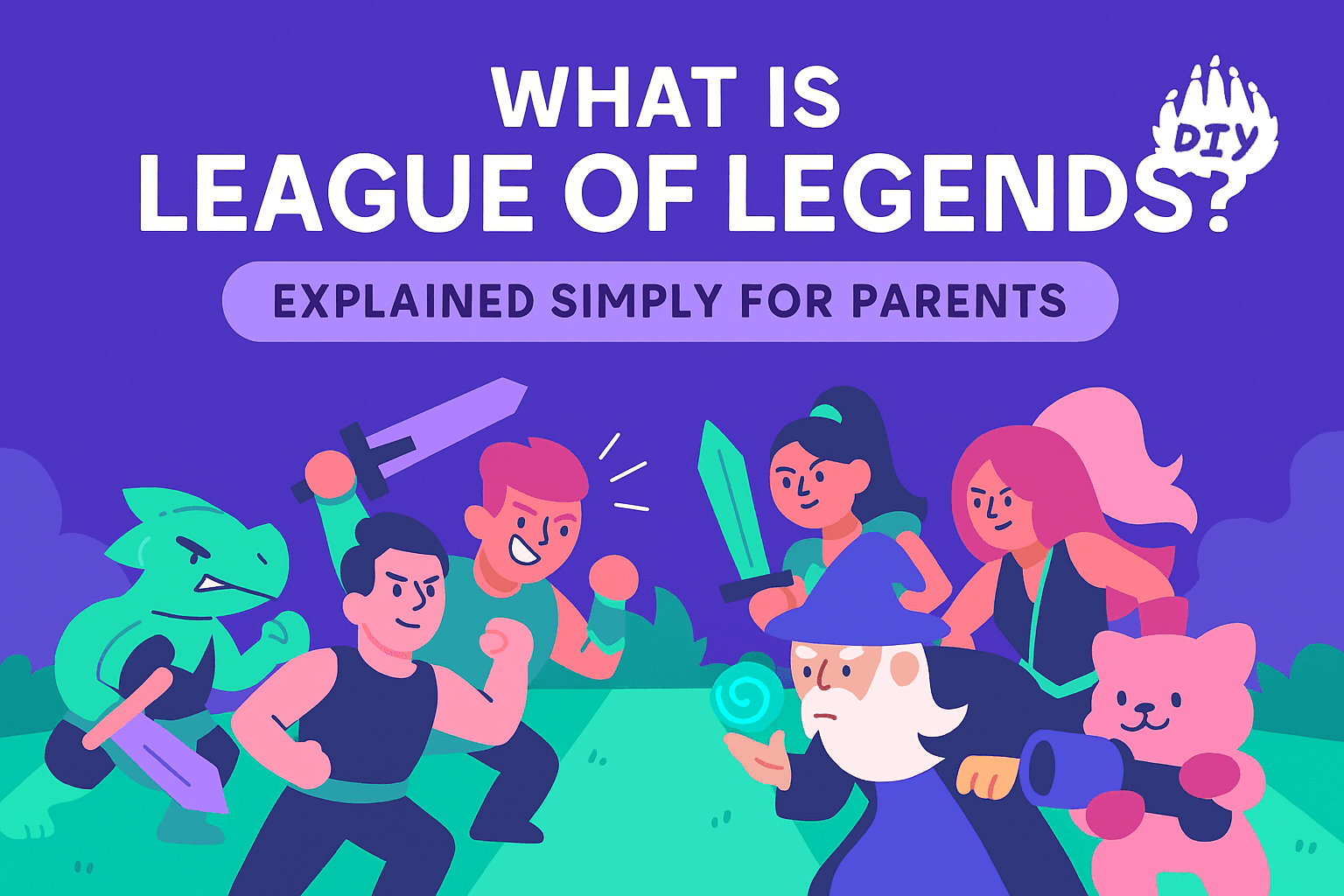 What Is League of Legends (Explained Simply for Parents)