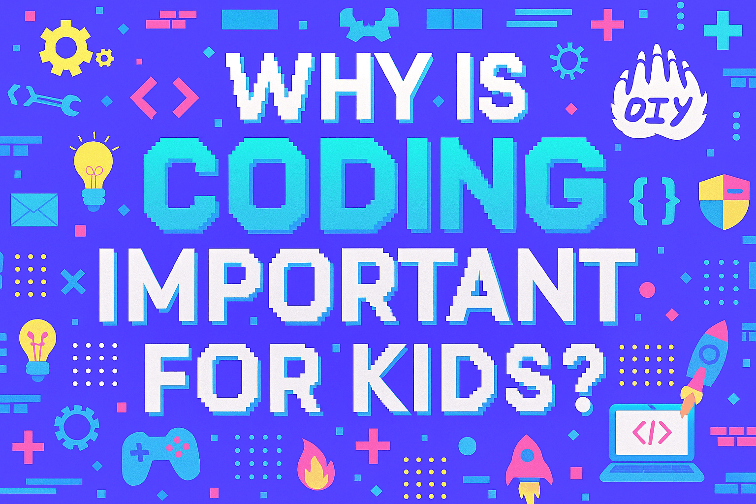 Why Is Coding Important for Kids? (And How to Get Them Started)